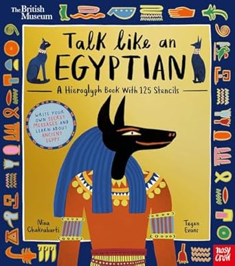 BRITISH MUSEUM: TALK LIKE AN EGYPTIAN