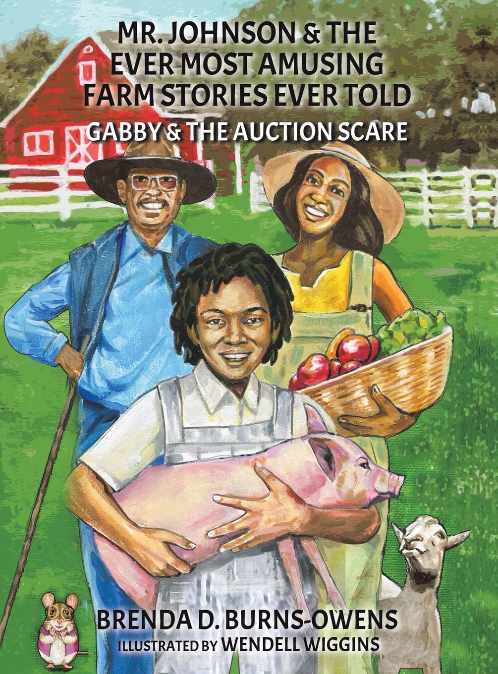 MR. JOHNSON & THE EVER MOST AMUSING FARM STORIES EVER TOLD