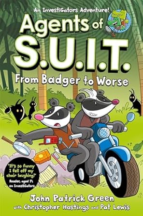 AGENTS OF S.U.I.T.: FROM BADGER TO WORSE