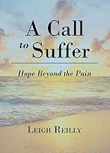 A CALL TO SUFFER