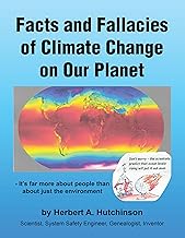FACTS AND FALLACIES OF CLIMATE CHANGE ON OUR PLANET