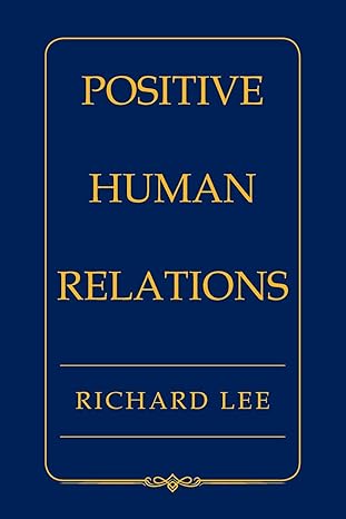 POSITIVE HUMAN RELATIONS