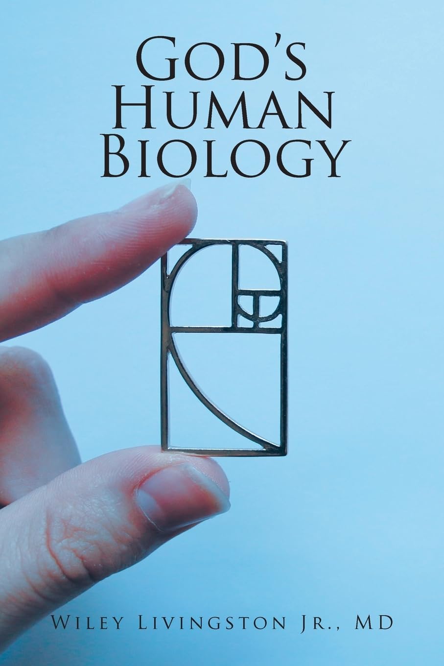 GOD'S HUMAN BIOLOGY