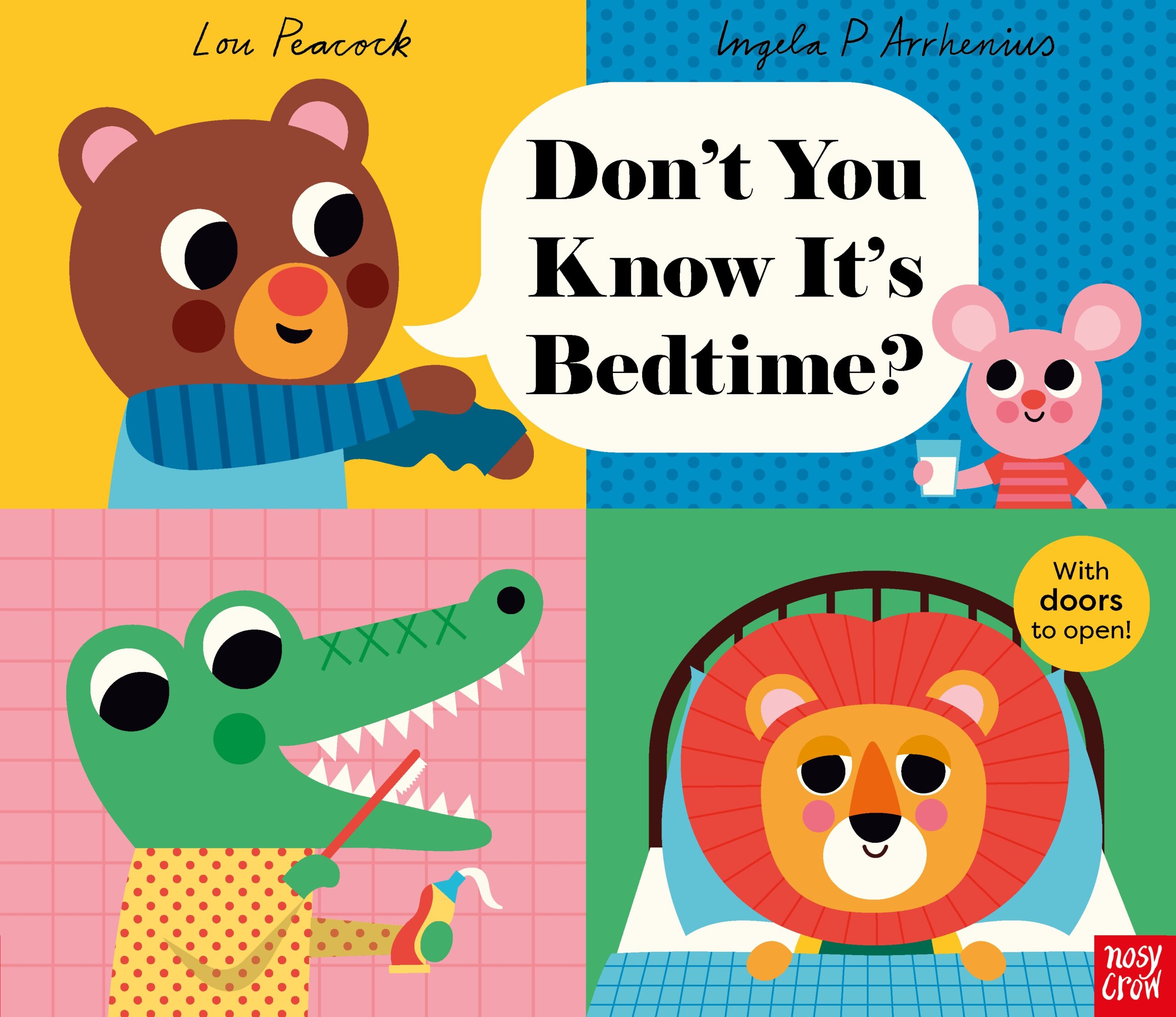 DON'T YOU KNOW IT'S BEDTIME?