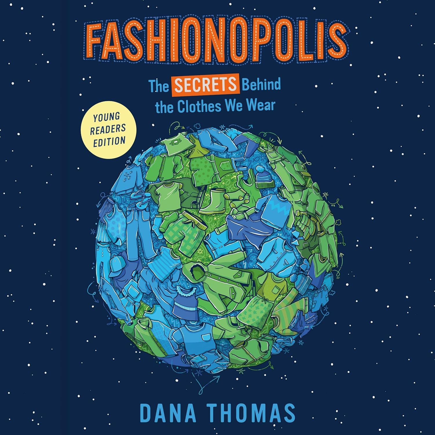 FASHIONOPOLIS (YOUNG READERS EDITION)