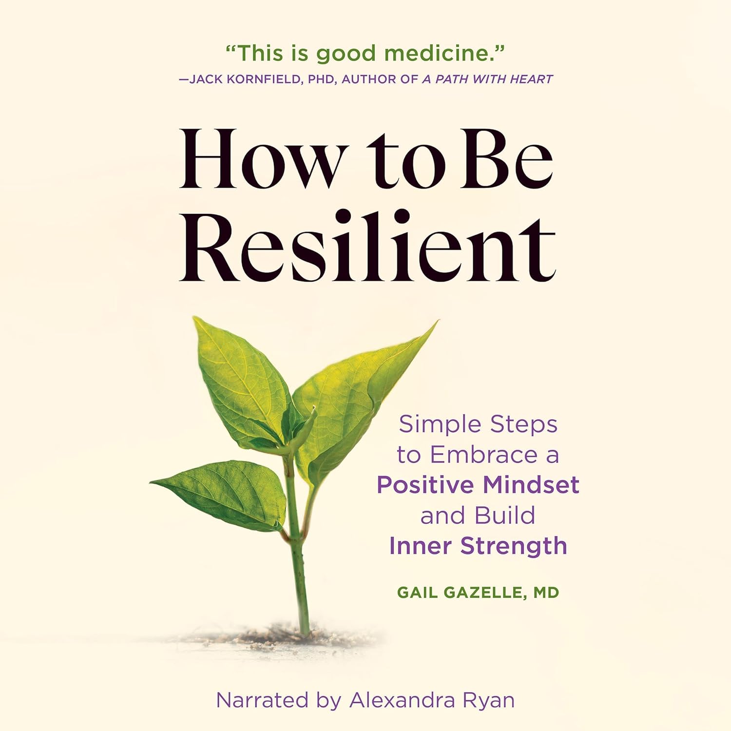 HOW TO BE RESILIENT