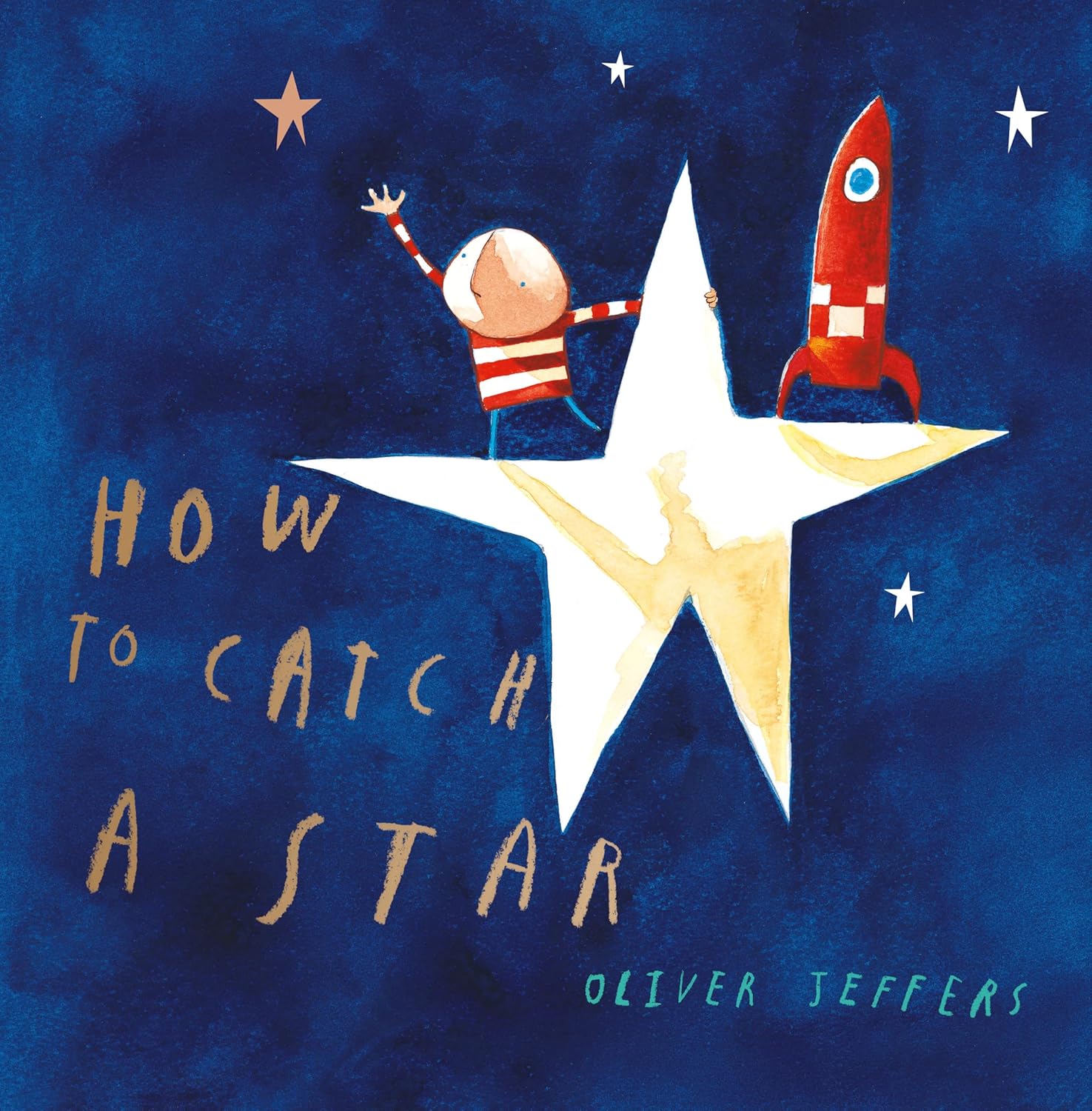 HOW TO CATCH A STAR