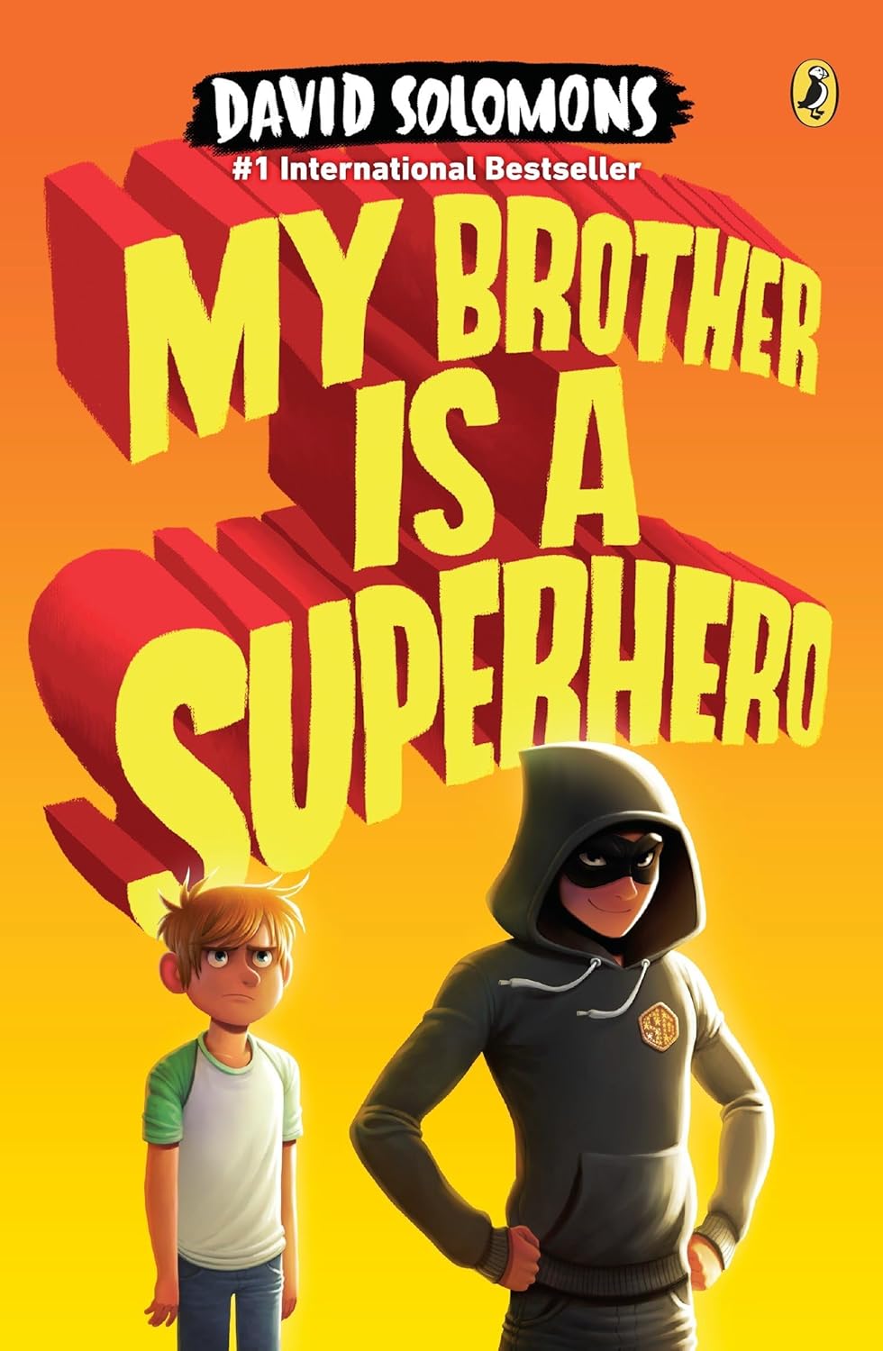 MY BROTHER IS A SUPERHERO (10TH ANNIVERSARY EDITION)