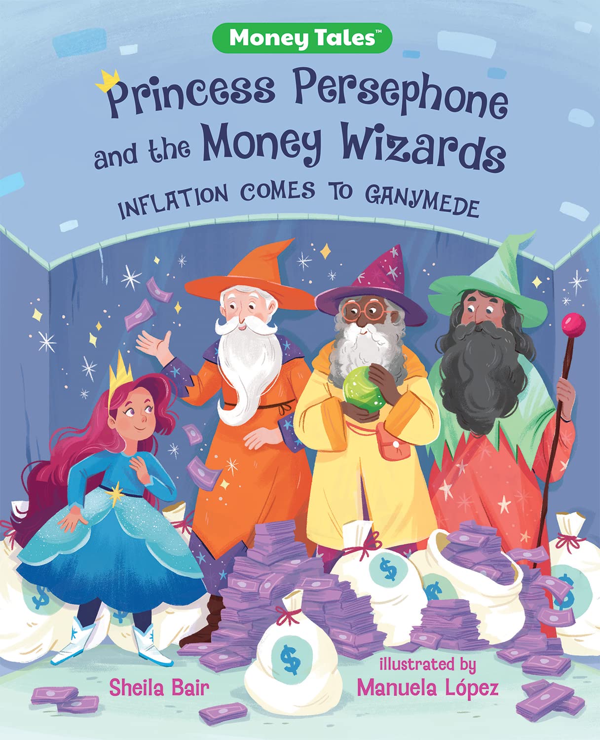 PRINCESS PERSEPHONE AND THE MONEY WIZARDS