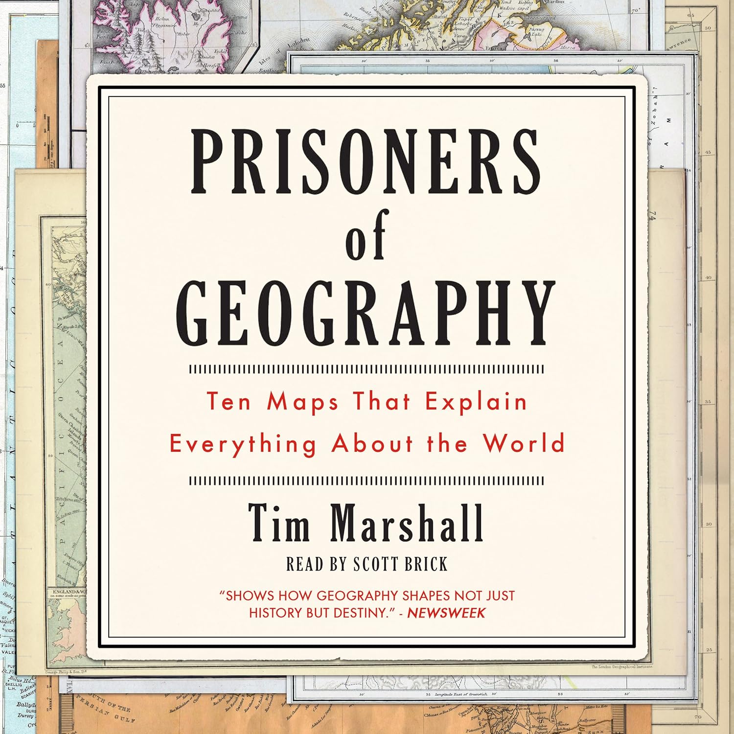 PRISONERS OF GEOGRAPHY