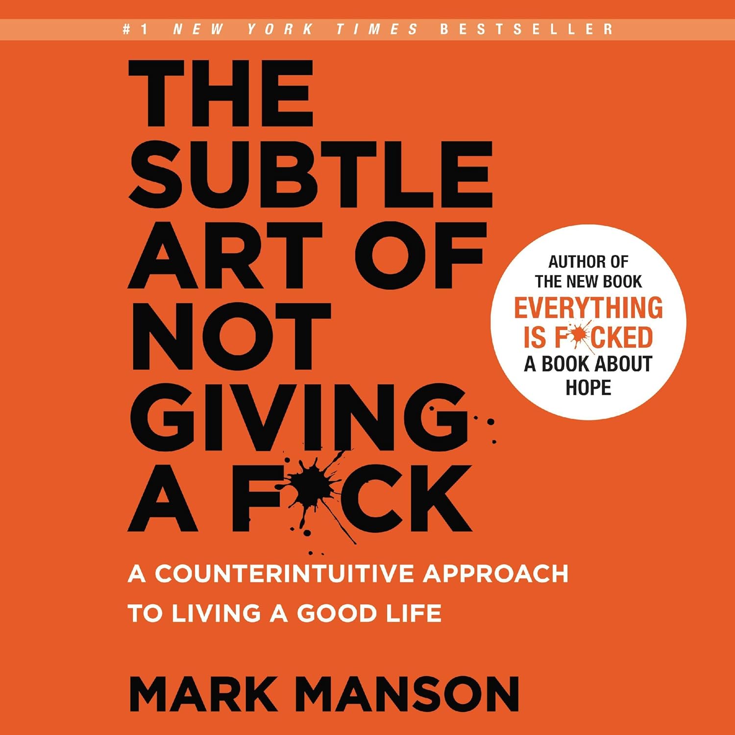 SUBTLE ART OF NOT GIVING A BLEEP INTL, THE