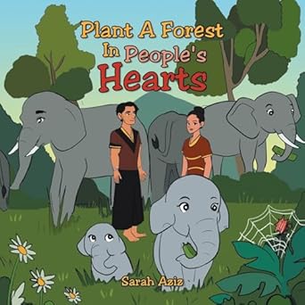 PLANT A FOREST IN PEOPLE'S HEARTS