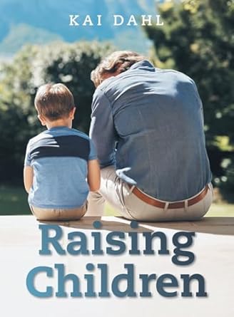RAISING CHILDREN