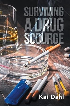SURVIVING A DRUG SCOURGE