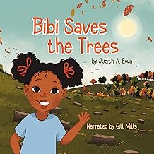 BIBI SAVES THE TREES