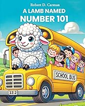 A LAMB NAMED NUMBER 101