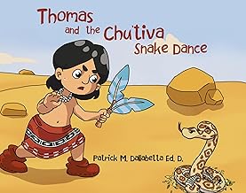THOMAS AND THE CHU'TIVA SNAKE DANCE