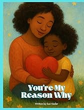 YOU'RE MY REASON WHY