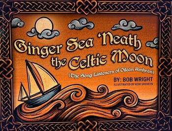 GINGER SEA 'NEATH THE CELTIC MOON