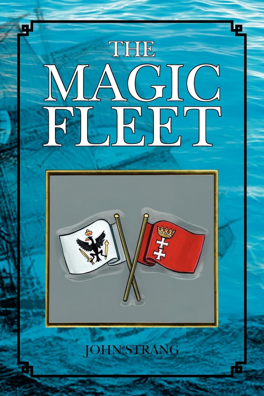 THE MAGIC FLEET
