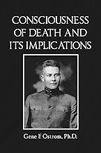 CONSCIOUSNESS OF DEATH AND ITS IMPLICATIONS