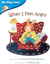 WHEN I FEEL ANGRY