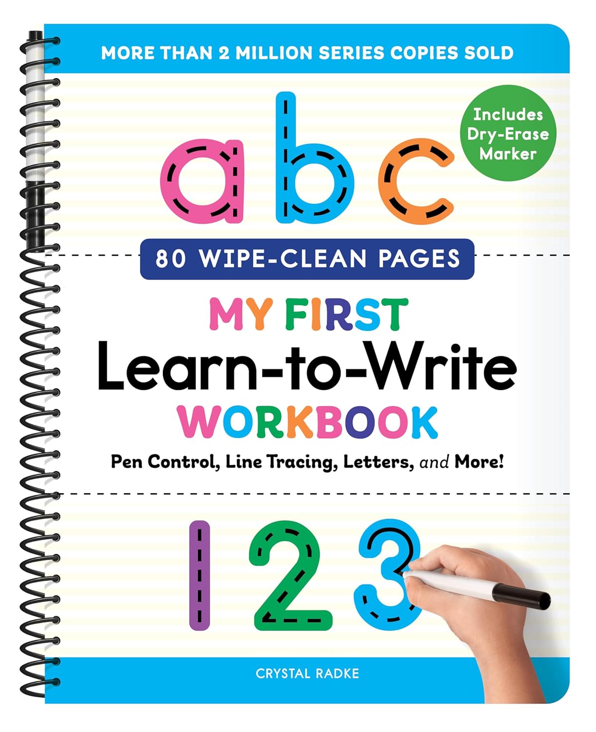 MY FIRST LEARN-TO-WRITE WORKBOOK (WIPE CLEAN EDITION)