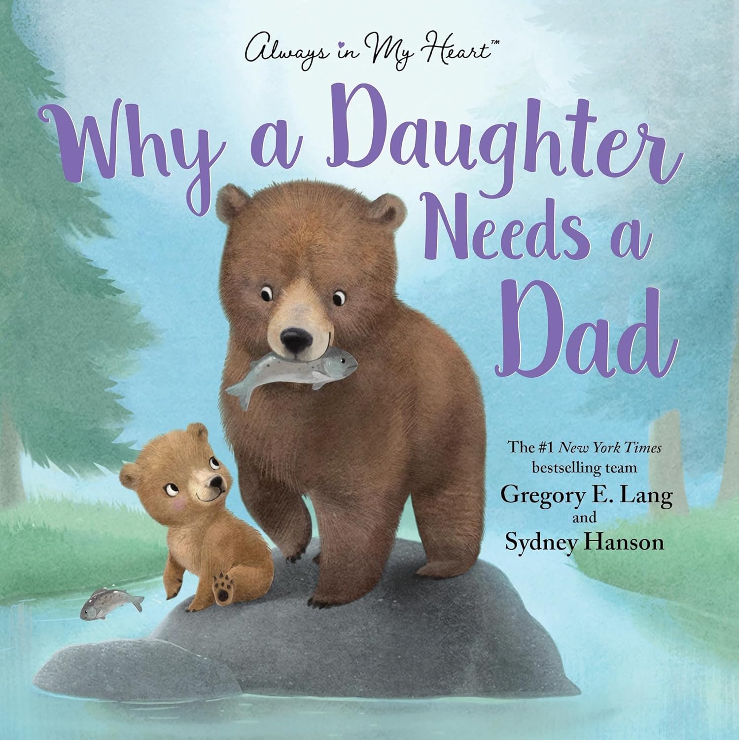 WHY A DAUGHTER NEEDS A DAD