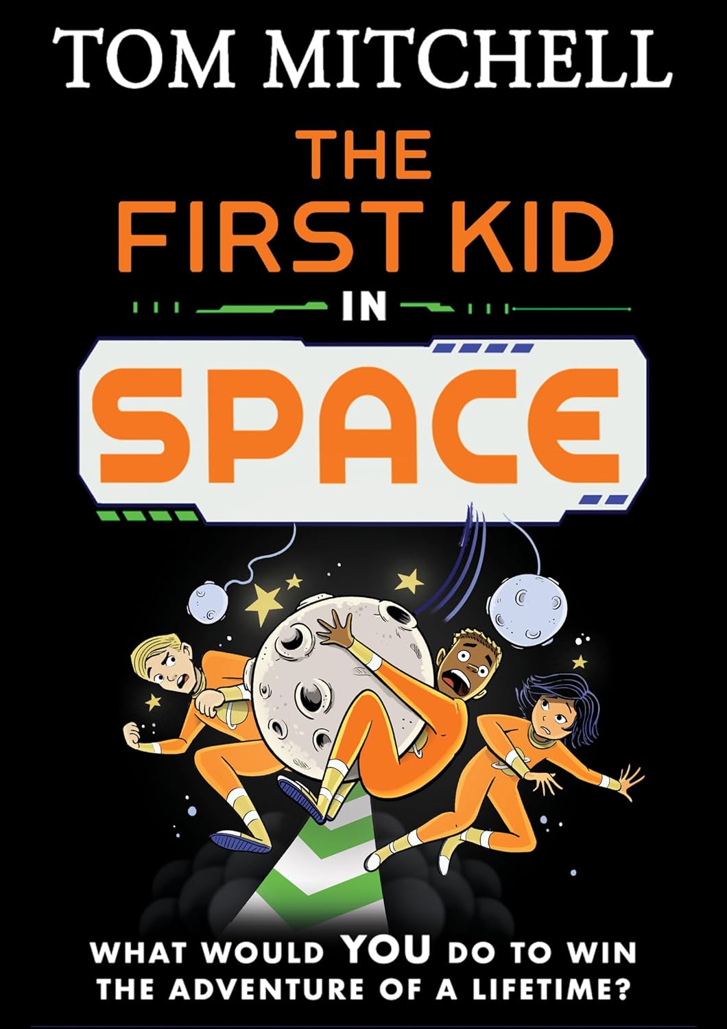 THE FIRST KID IN SPACE