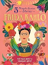 FRIDA KAHLO: 5-MINUTE GENIUS STORIES
