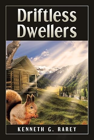 DRIFTLESS DWELLERS