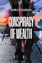 CONSPIRACY OF WEALTH 