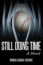STILL DOING TIME