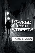 OWNED BY THE STREETS