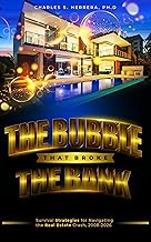 THE BUBBLE THAT BROKE THE BANK