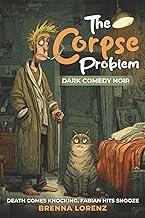 THE CORPSE PROBLEM