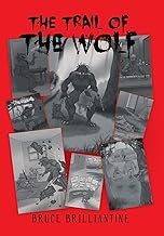 THE TRAIL OF THE WOLF