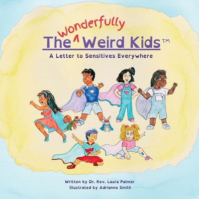 THE WONDERFULLY WEIRD KIDS